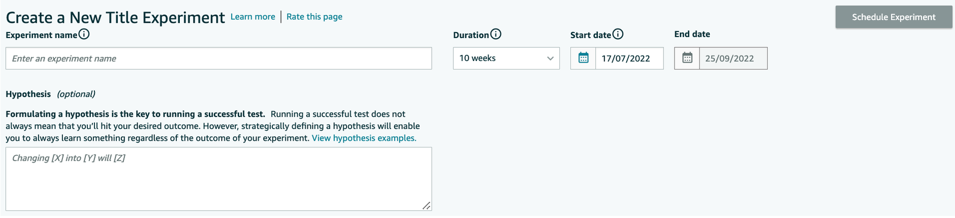 Give the experiment a name, make a hypothesis and set the duration of the experiment